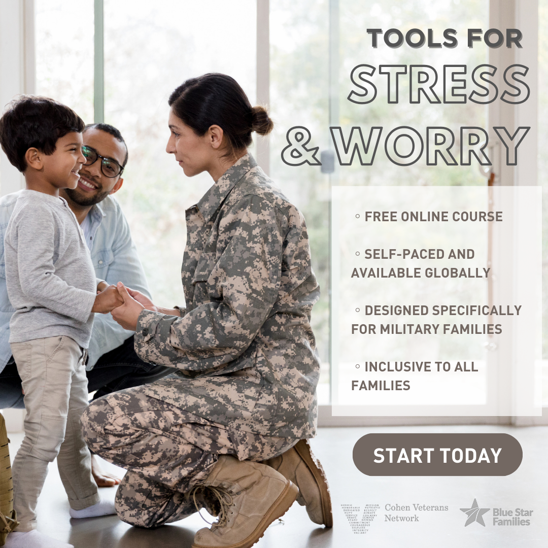 Tools for Stress ; Worry" Military Family Clinic's New Free, Online Course
